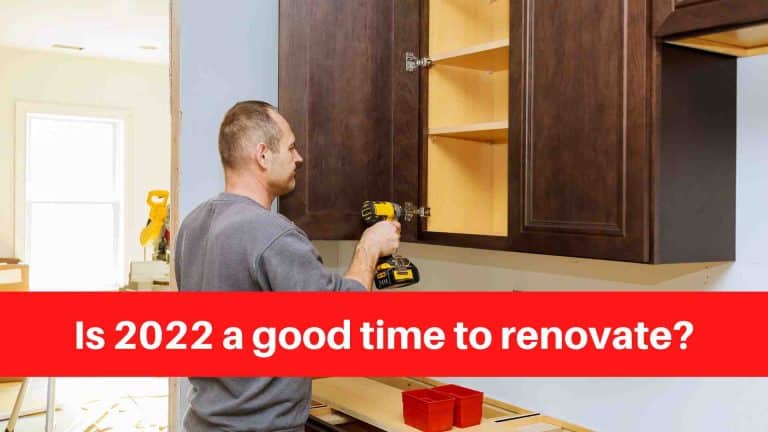 Is 2022 a good time to renovate