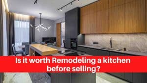 Is it worth Remodeling a kitchen before selling